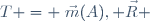 \{T \}= \{\vec{m}(A), \vec{R} \}