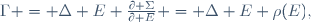 
\Gamma = \Delta E \ \frac{\partial \Sigma}{\partial E} = \Delta E \ \rho(E),
