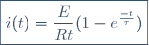 \boxed{i(t)=\dfrac{E}{Rt}(1-e^{\frac{-t}{\tau}})}