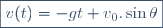 \boxed{v(t)=-gt+v_0.\sin\theta}