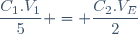 \dfrac{C_{1}.V_{1}}{5} = \dfrac{C_{2}.V_{E}}{2}