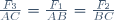 \frac{F_3}{AC}=\frac{F_1}{AB}=\frac{F_2}{BC}