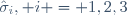 \hat{\sigma}_i, \ i = 1,2,3