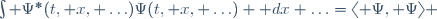 \int \Psi^*(t, x, \ldots)\Psi(t, x, \ldots) \mathrm dx \ldots=\langle \Psi, \Psi\rangle 
