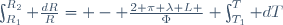 \int_{R_1}^{R_2} \frac{dR}{R}= - \frac{2 \pi \lambda L }{\Phi} \int_{T_1}^{T} dT\,