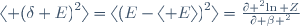 \langle {(\delta E)}^2\rangle=\langle{(E-\langle E\rangle)}^2\rangle={{\partial ^2\ln Z}\over{\partial \beta ^2}}