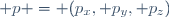 \mathbf p = (p_x, p_y, p_z)