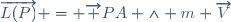 \overrightarrow{L(P)} = \overrightarrow {PA} \wedge m \overrightarrow{V}