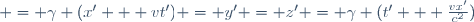 
\qquad
x = \gamma (x' + vt')
\qquad
y = y'
\qquad
z = z'
\qquad
t = \gamma (t' + \frac{vx'}{c^2})
