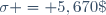 \sigma = 5,670\; 400\times 10^{-8}\; {\rm W m^{-2} K^{-4}} \,.