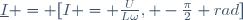 \underline{I} = [I = \frac{U}{L\omega}, -\frac{\pi}{2} rad]