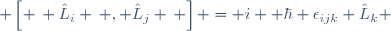  \left[ \, \hat{L}_i \, , \ \hat{L}_j \, \right] \ = \ i \  \hbar \ \epsilon_{ijk} \ \hat{L}_k 