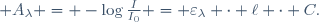 A_\lambda = -\log\frac{I}{I_0} = \varepsilon_\lambda \cdot \ell \cdot C.