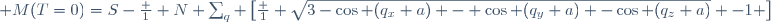  M(T=0)=S-\frac 1 N \sum_q \left[\frac 1 {\sqrt{3-\cos (q_x a) - \cos (q_y a) -\cos (q_z a)}} -1 \right]