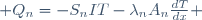  Q_n=-S_nIT-\lambda_nA_n\frac{dT}{dx} \,