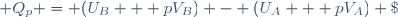  Q_p = (U_B + pV_B) - (U_A + pV_A) \;
