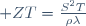  ZT=\frac{S^2T}{\rho\lambda}\,