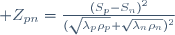  Z_{pn}=\frac{(S_p-S_n)^2}{(\sqrt{\lambda_p\rho_p}+\sqrt{\lambda_n\rho_n})^2}\,