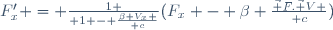 F'_x = {1 \over 1 - {\beta V_x \over c}}(F_x - \beta {\vec F.\vec V \over c})