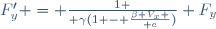 F'_y = {1 \over \gamma(1 - {\beta V_x \over c})} F_y