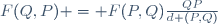 F(Q,P) = F(P,Q)\tfrac{QP}{d (P,Q)}