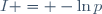 I = -\ln\ p