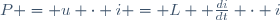 P = u \cdot i = L  \frac{di}{dt} \cdot i\,