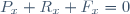 P_x+R_x+F_x=0