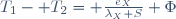 T_1- T_2= \frac{e_X}{\lambda_X S} \Phi\,