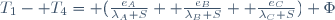 T_1- T_4= (\frac{e_A}{\lambda_A S}+ \frac{e_B}{\lambda_B S}+ \frac{e_C}{\lambda_C S}) \Phi\,