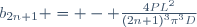 b_{2n+1} = - \frac{4PL^2}{(2n+1)^3\pi^3D}