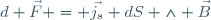 d \vec{F} = \vec{j_{s}} dS \wedge \vec{B}