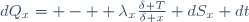 dQ_x= -  \lambda_x\ \frac{\delta T}{\delta x} dS_x dt\,