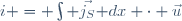 i = \int \vec{j_S}\ \mathrm dx \cdot \vec{u}