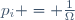 p_i \ = \ \frac{1}{\Omega}
