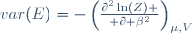 var(E)=-\left({\partial^2\ln(Z) \over \partial \beta^2}\right)_{\mu,V}