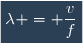 \boxed{\lambda = \dfrac{v}{f}}