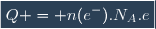 \boxed{Q = n(e^-).N_{A}.e}