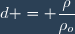 d = \dfrac{\rho}{\rho_{o}}