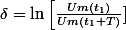 $\delta=\ln\left[\frac{Um(t_{1})}{Um(t_{1}+T)}\right]$