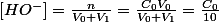 $\left[HO^{-}\right]=\frac{n}{V_{0}+V_{1}}=\frac{C_{0}V_{0}}{V_{0}+V_{1}}=\frac{C_{0}}{10}