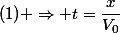 (1) \Rightarrow t=\dfrac{x}{V_{0}}