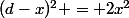 (d-x)^2 = 2x^2
