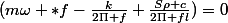 (m\omega *f-\frac{k}{2\Pi f}+\frac{S\rho c}{2\Pi fl})=0