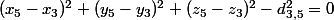 (x_5-x_3)^2+(y_5-y_3)^2+(z_5-z_3)^2-d_{3,5}^2=0