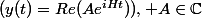 (y(t)=Re(Ae^{iHt})), A\in\C