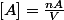 [A]=\frac{nA}{V}