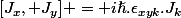 [J_x, J_y] = i\hslash.\epsilon_{xyk}.J_k