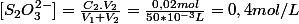 [S_2O_3^{2-}]=\frac{C_2.V_2}{V_1+V_2}=\frac{0,02mol}{50*10^{-3}L}=0,4mol/L