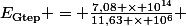 \[E_{\text{Gtep}} = \frac{7,08 \times 10^{14}}{11,63 \times 10^6} \]